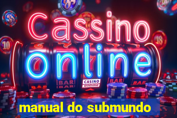 manual do submundo